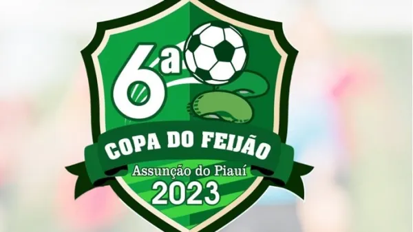 Prefeitura de Assunção do Piauí dará início a 6ª Copa do Feijão 2023 